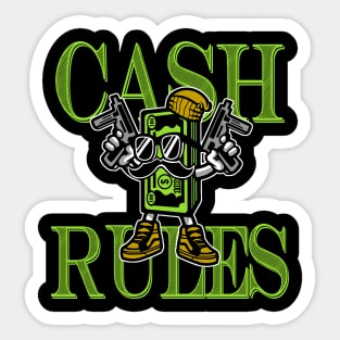 Cash Rules 2 Sticker